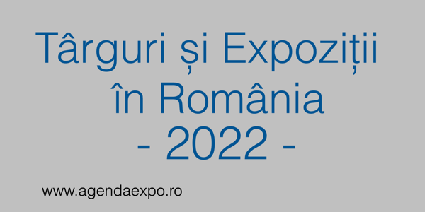 Agenda Expo a lansat pagina Târguri și Expoziții în România – 2022